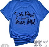 Side Parts and Skinny Jeans
