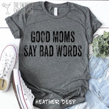 Good Moms Say Bad Words