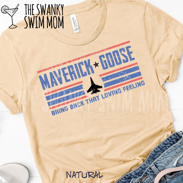 MaveRick Bring Back That Loving Feeling Top Gun T-Shirt