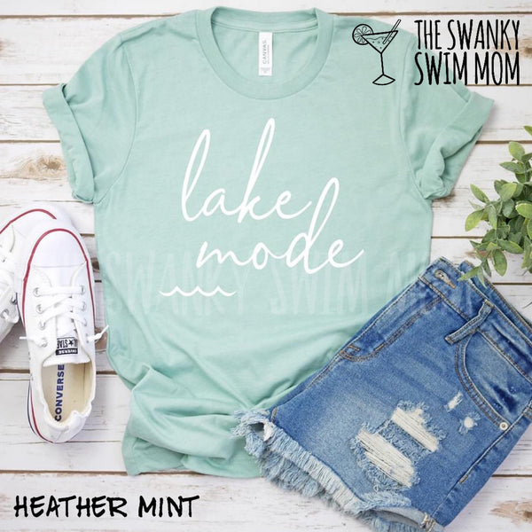 Lake Mode custom shirt, summer loving, summer living, summer life, boat life, lake life, beach life