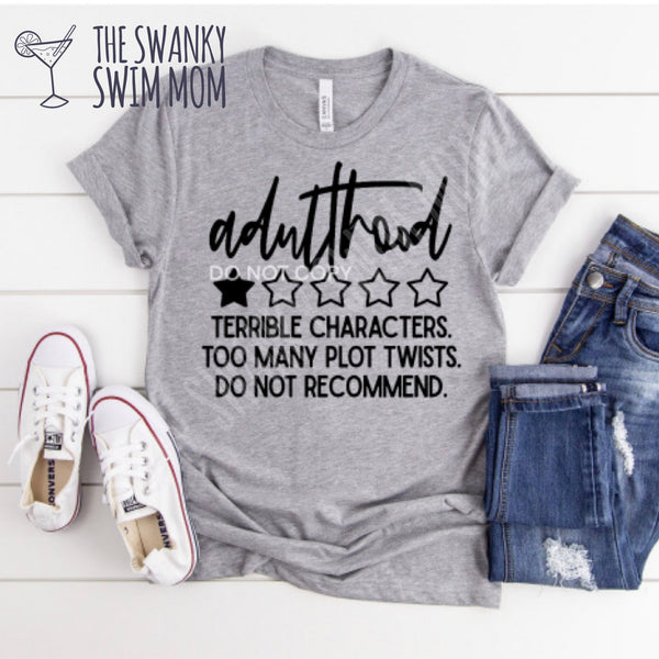 Adulthood 1 Star Do Not Recconmend custom shirt,#Momlife, snarky sassy shirt, Comfort Colors brand shirts, racer back tank, muscle tank