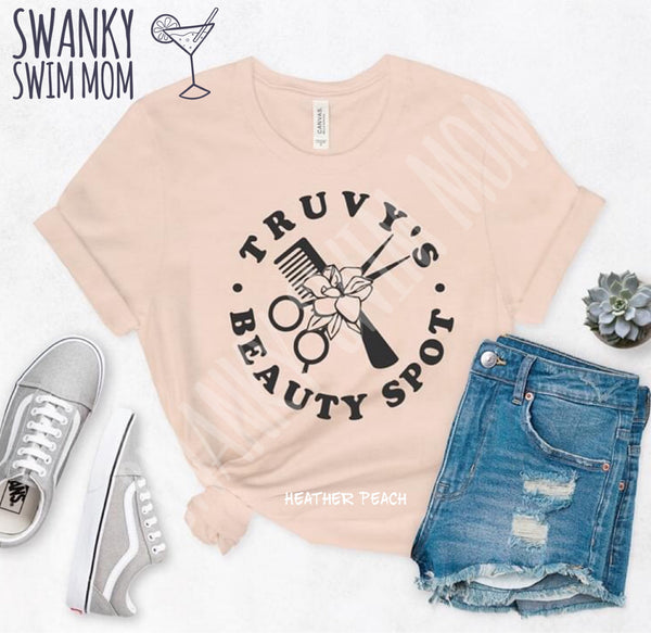 Truvy’s Beauty Spot - Steel Magnolias - custom shirt
