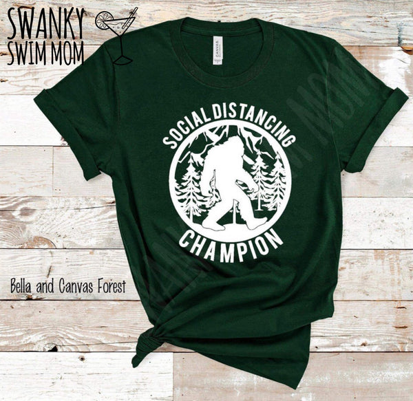 Bigfoot Social Distancing Champion - funny T-shirt - custom shirt - Sasquatch shirt - Bigfoot exploration team - yeti shirt