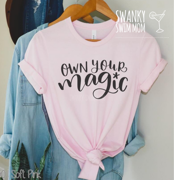 Own Your Magic