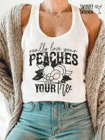 Really Love Your Peaches