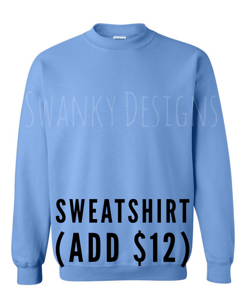 Sweatshirt option